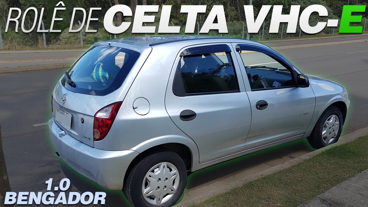 ROLÊ DE CELTA 1.0 VHC-E | ANDA MUITO BEM!