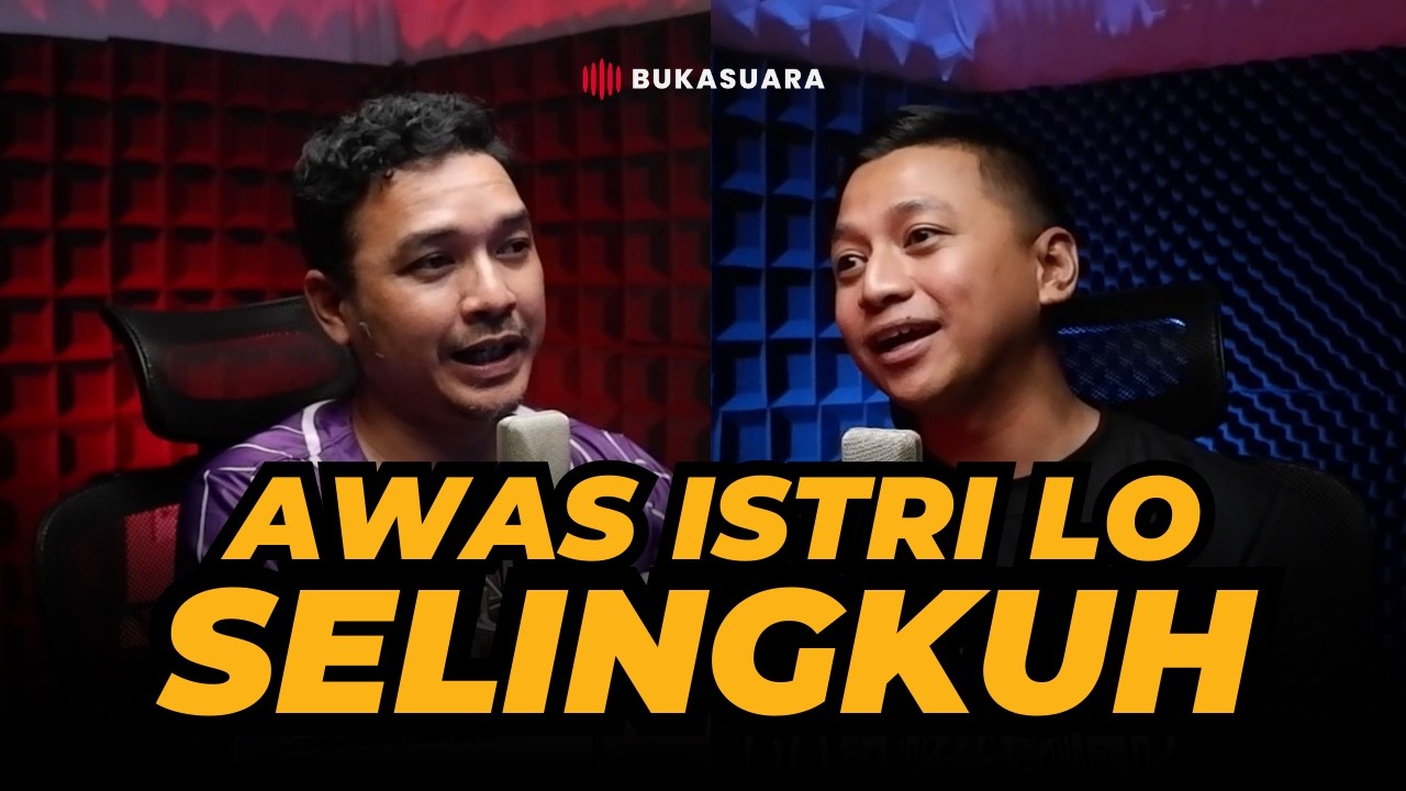 Kalo istri lo selingkuh, berarti??