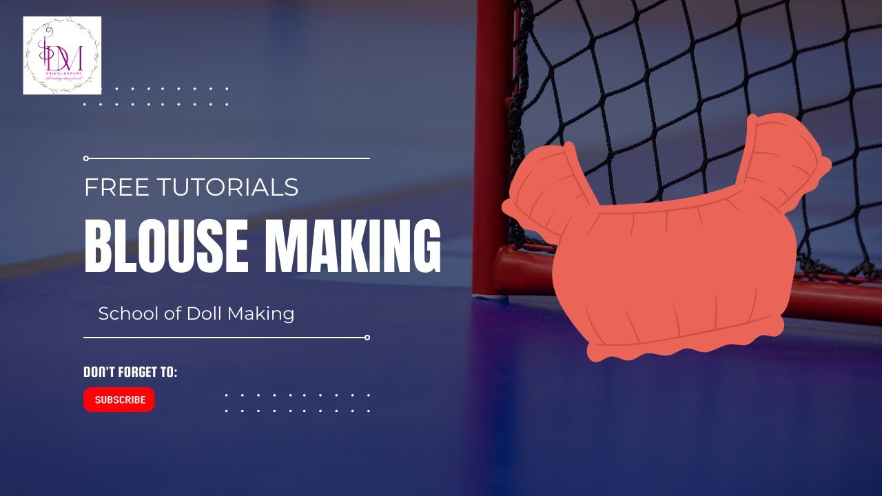 Learn to Make Blouse for Dolls Easy and Simple Techniques