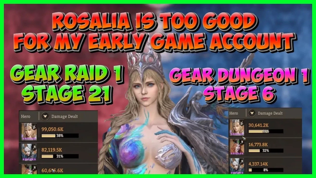 Rosalia is very good for Early Game Accounts | Gear Raid 1 - 21 & Gear Dungeon 1 Stage 6 Easy Clear