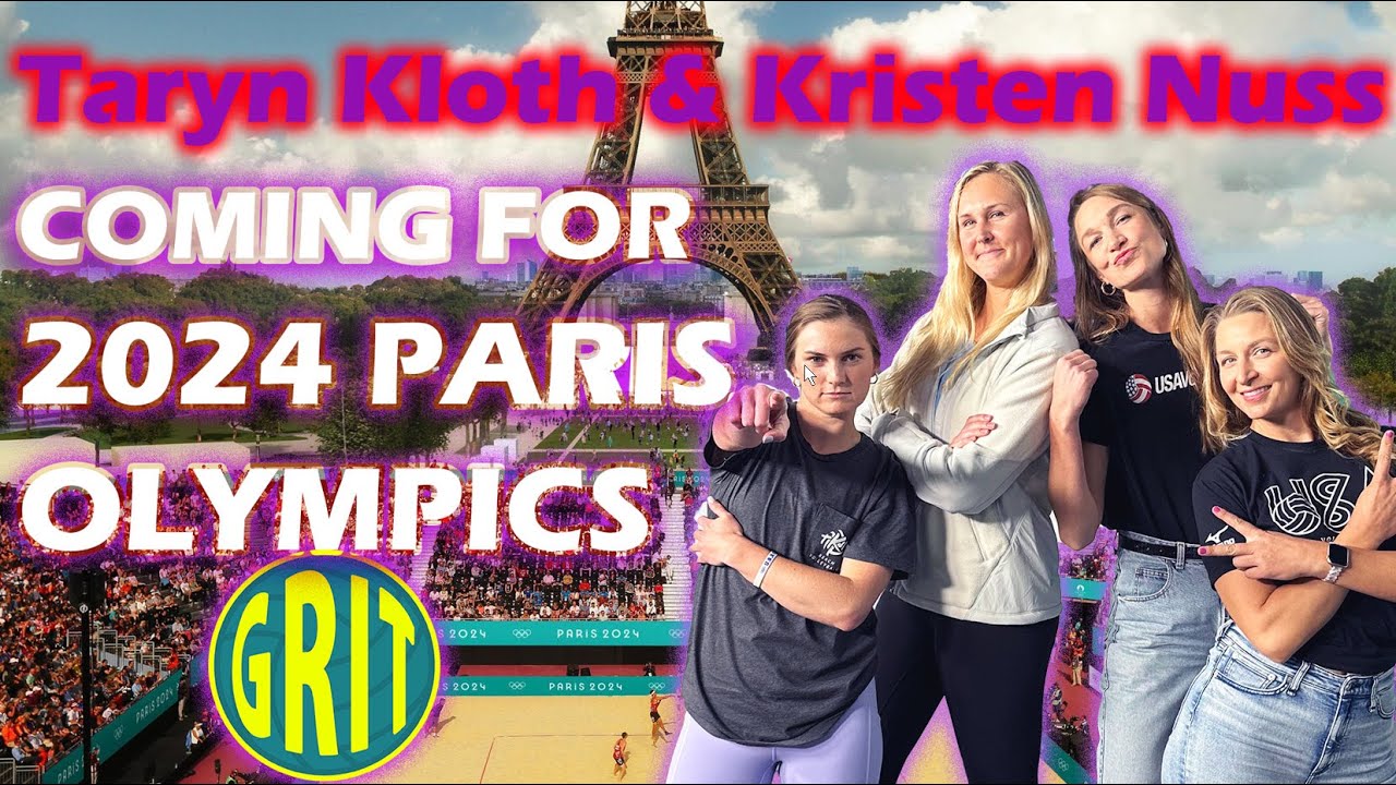 Taryn Kloth & Kristen Nuss talk Beach Volleyball Paris Olympics 2024 & Their Journey as Teammates