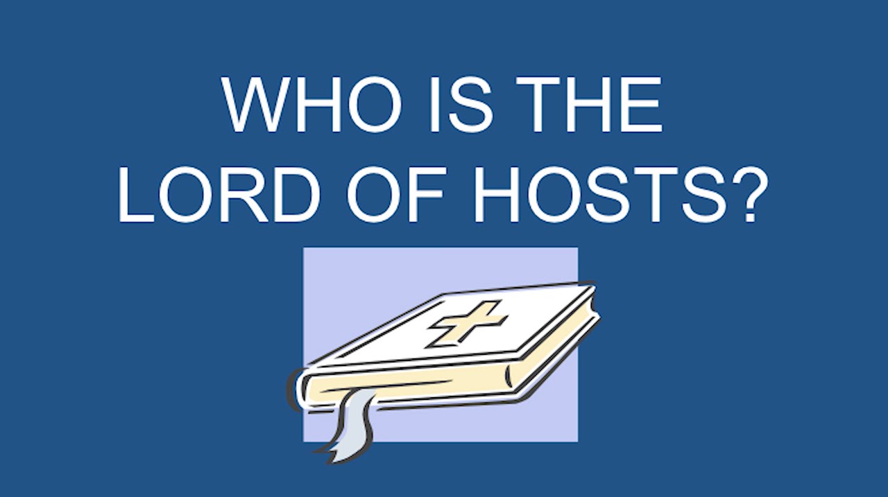 "Who is the Lord of Hosts?" Dr. David Hocking
