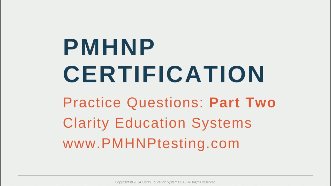 PMHNP Certification Exam Review Practice Questions - PART TWO #pmhnp #np  #nurse  #mentalhealth