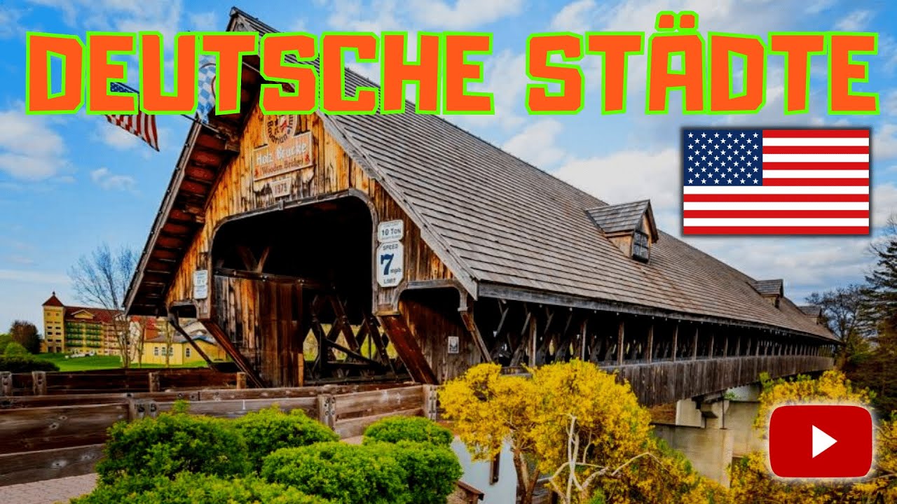 Deutsche Auswanderer in den USA | Deutsche St&auml;dte