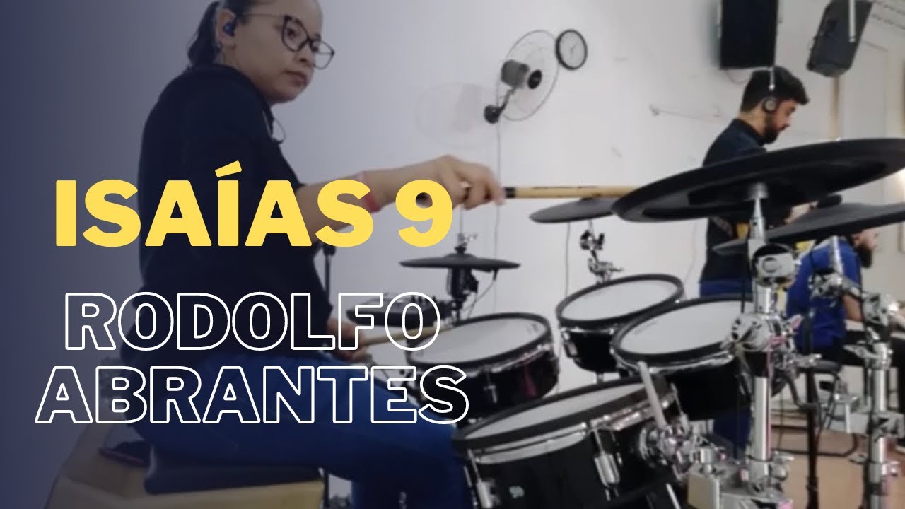 ISAÍAS 9 (RODOLFO ABRANTES) - DRUM COVER