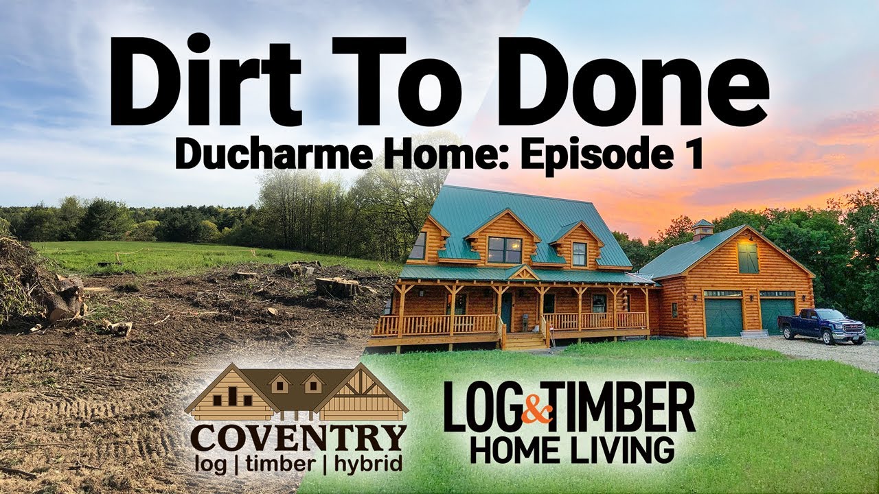 Dirt to Done With Coventry: Episode One