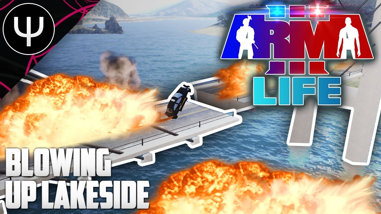 ARMA 3: Life Mod &mdash; Blowing Up Lakeside!