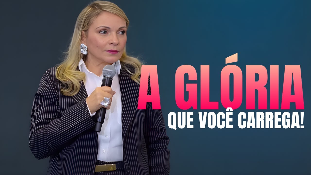 A GLÓRIA que você CARREGA! - Rossana Lira