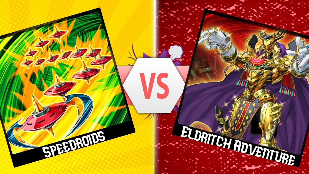 Yu-Gi-Oh! Eldritch Adventure vs Speedroids Full Match! March 2022
