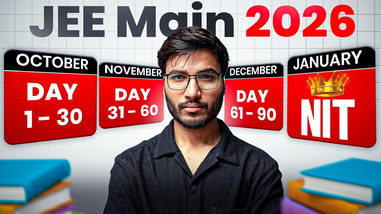 JEE 2026 : You can still get NIT if you Start Now - Roadmap!!