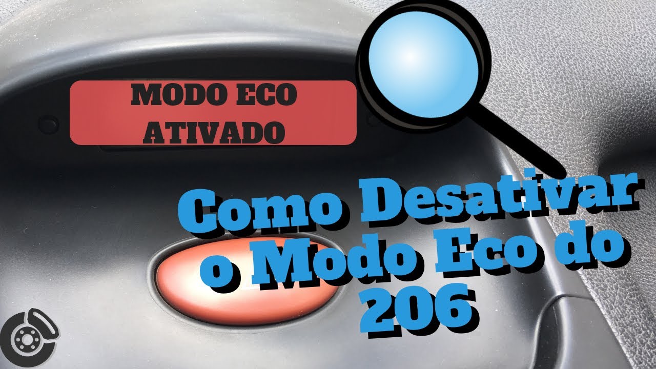 Como Desativar o Modo Eco do Peugeot 206 🔍