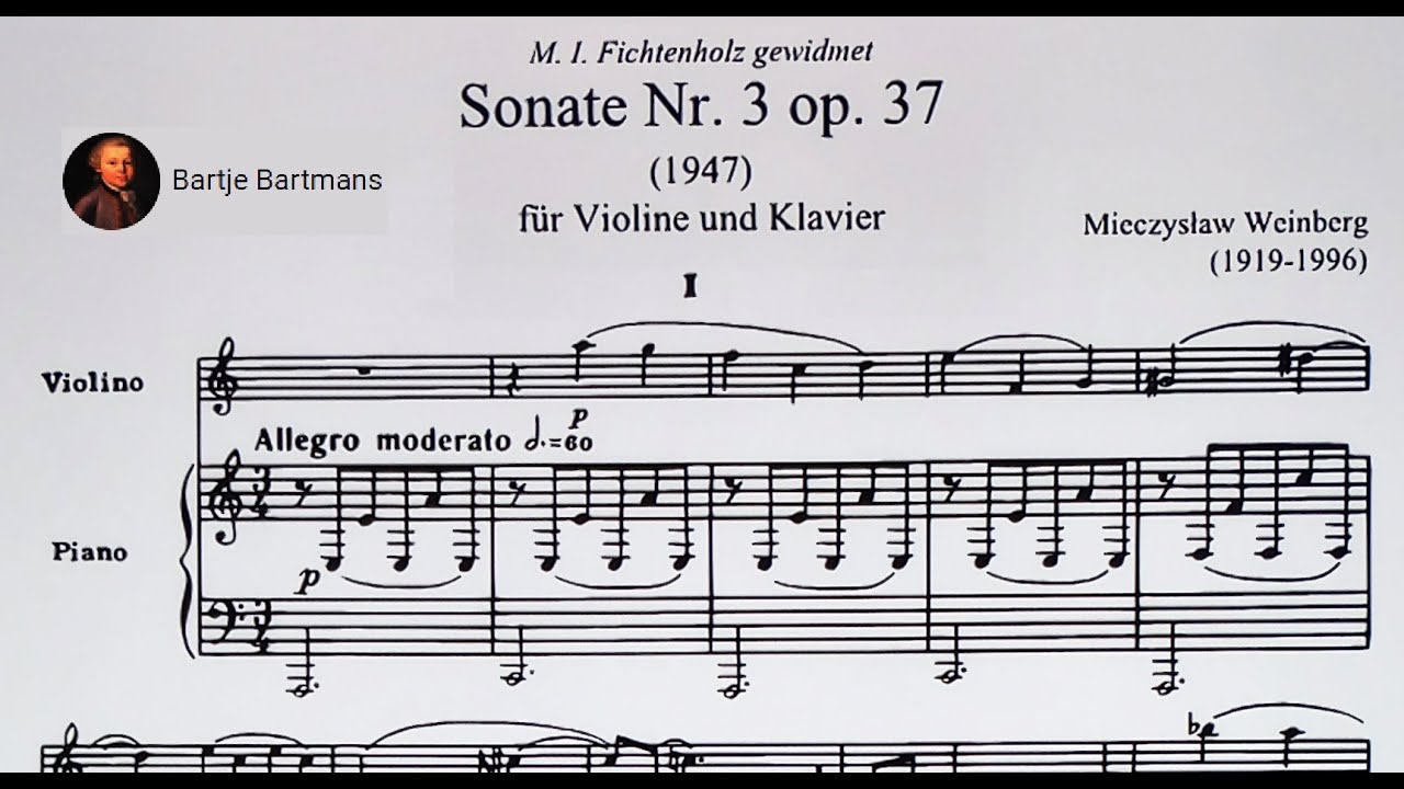 Mieczysław Weinberg - Violin Sonata No. 3, Op. 37 (1947)