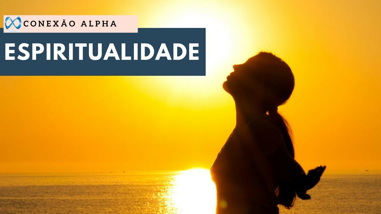 Espiritualidade | Conexão Alpha com Dr. Celso Scheffer 02/08/2017