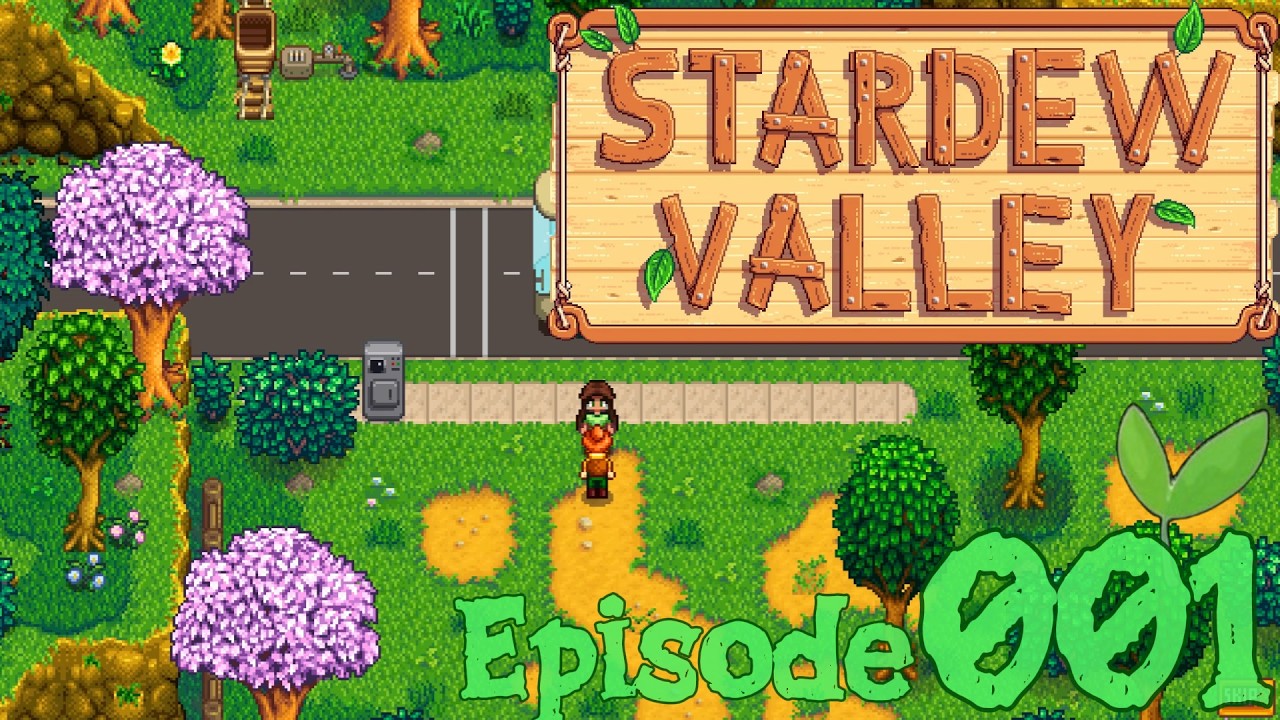Starting A New Life On The Farm!🌱Stardew Valley! - Episode 1