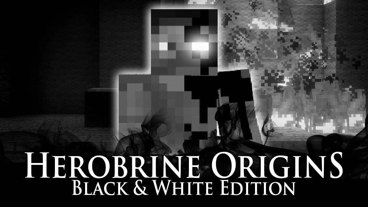 Herobrine Origins: Black & White Edition (Minecraft Movie)