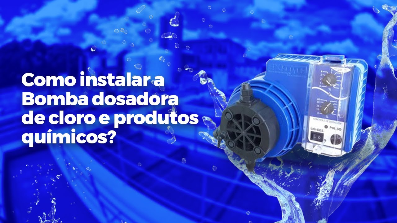 COMO INSTALAR A BOMBA DOSADORA DE CLORO E PRODUTOS QUÍMICOS