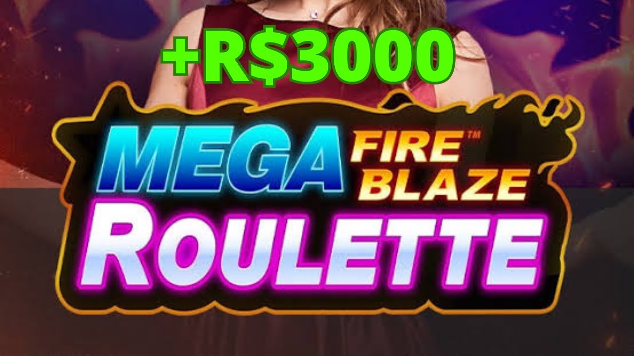 ALAVANCAGEM de R$3000 na roleta Mega Fire Blaze Roulette