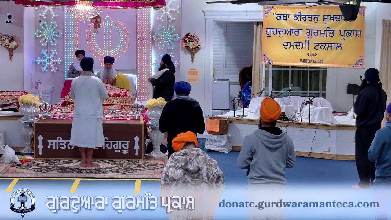 Live from Gurdwara Gurmat Parkash Manteca
