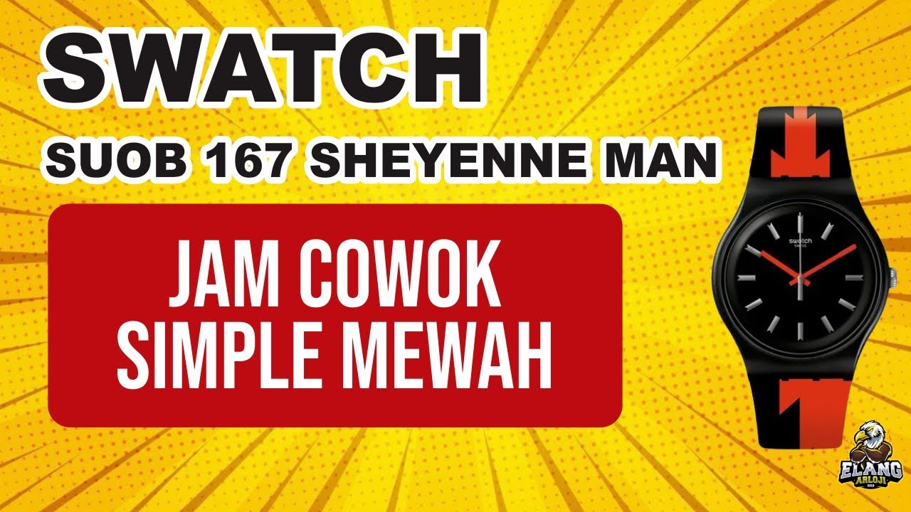 SWATCH SUOB 167 SHEYENNE MAN : JAM TANGAN SWATCH JAM COWOK SIMPLE MEWAH TERBARU (2025)