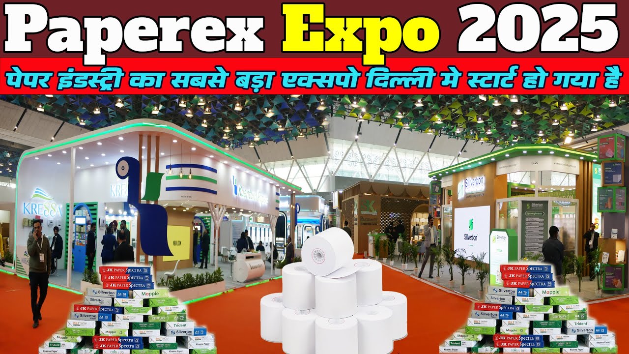 Paperex 2025 the World’s Largest Paper Exhibition and the premier Paper Industry Expo India