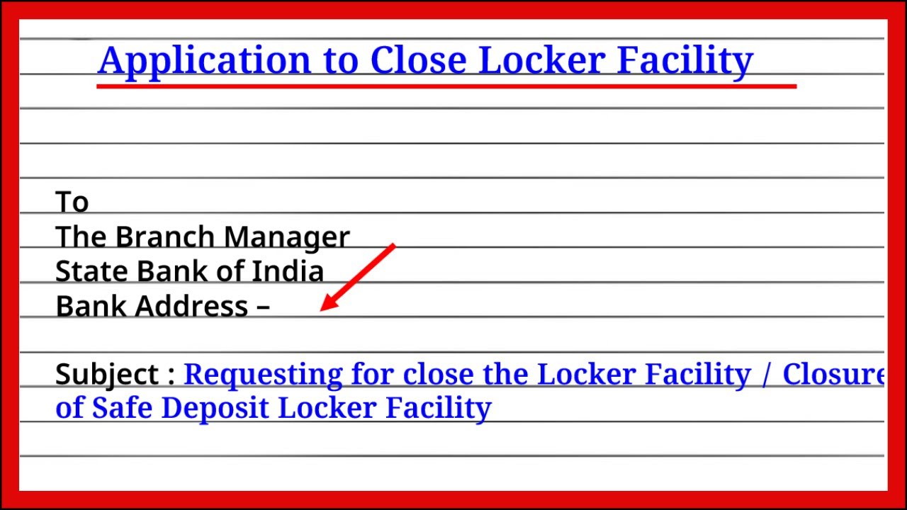 Application for closing bank locker | bank locker application | Locker facility closing application