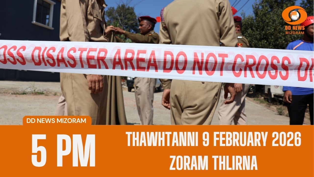 DD News Mizoram Zoram Thlirna | 9 February 2026 | 5:00 PM