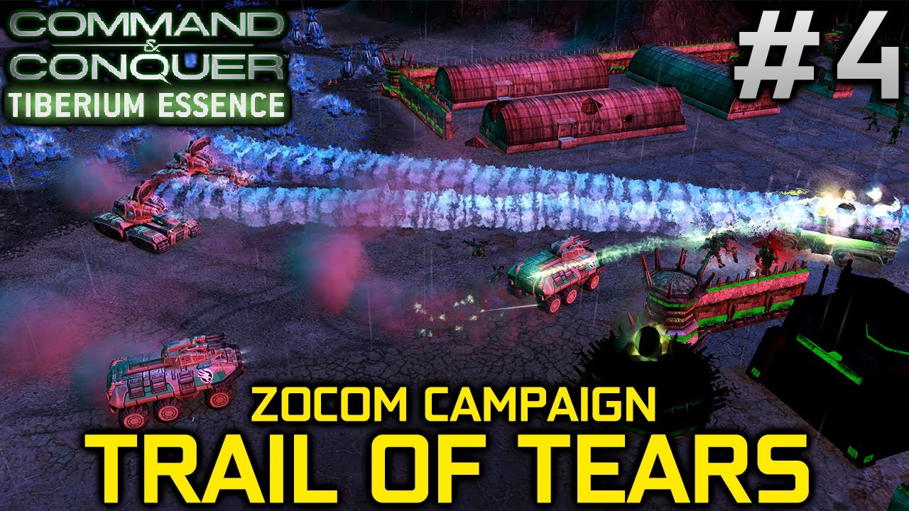 C&C Tiberium Essence - Trail of Tears? (ZOCOM Campaign) | C&C 3 Tiberium Wars