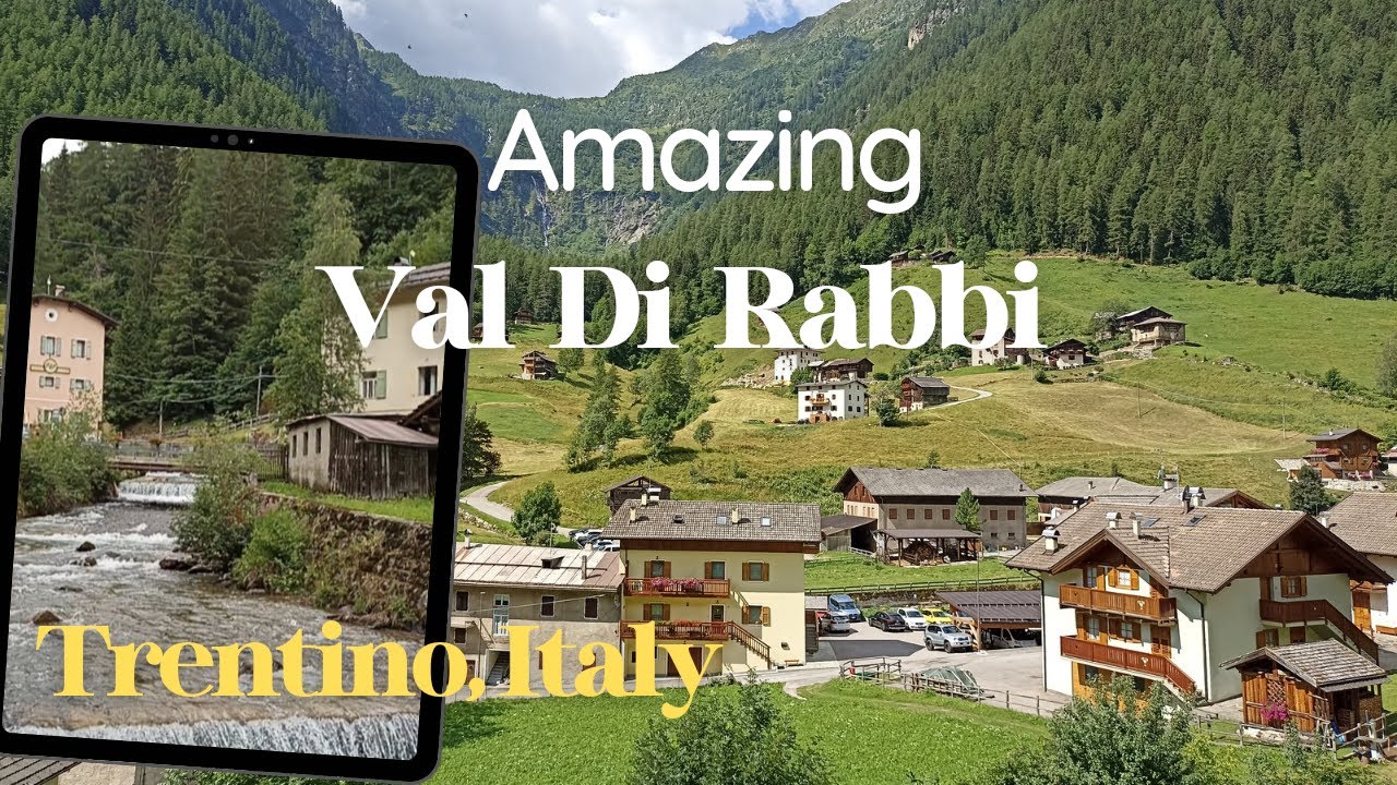 AMAZING VAL DI RABBI | TRENTINO, ITALY | SUMMER 2022