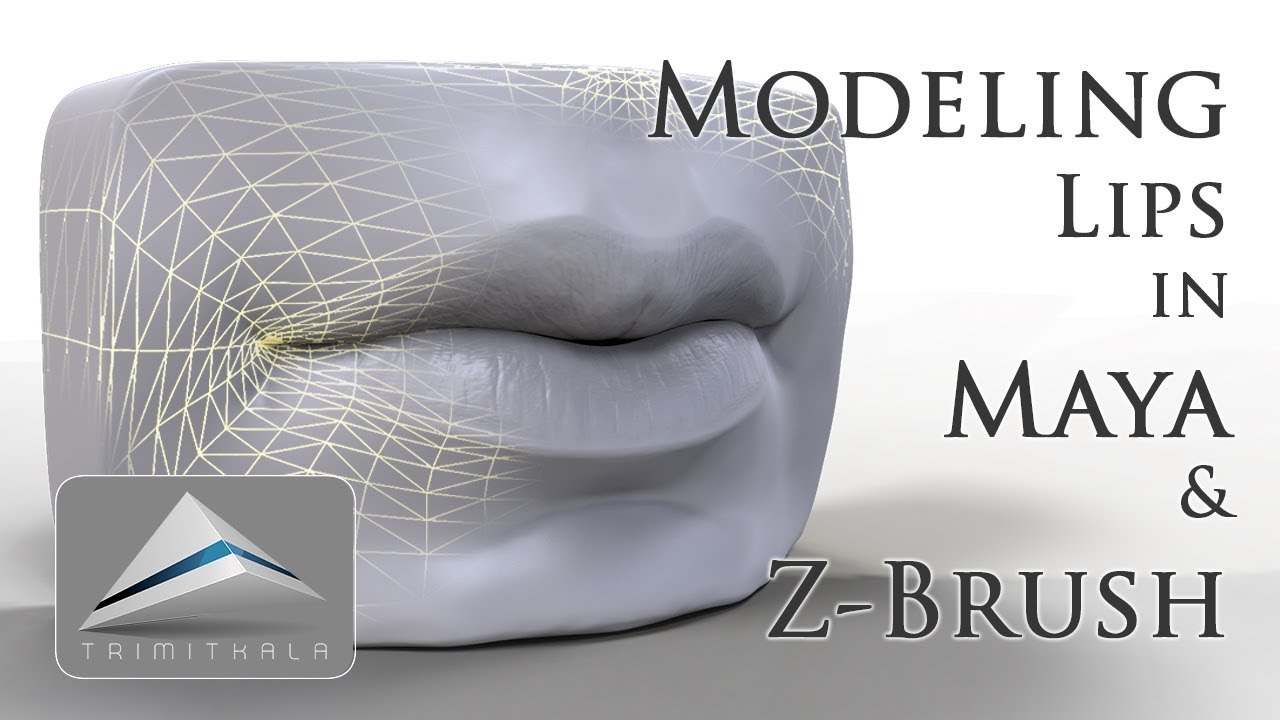 Modeling the Lips in Maya and ZBrush - Tutorial
