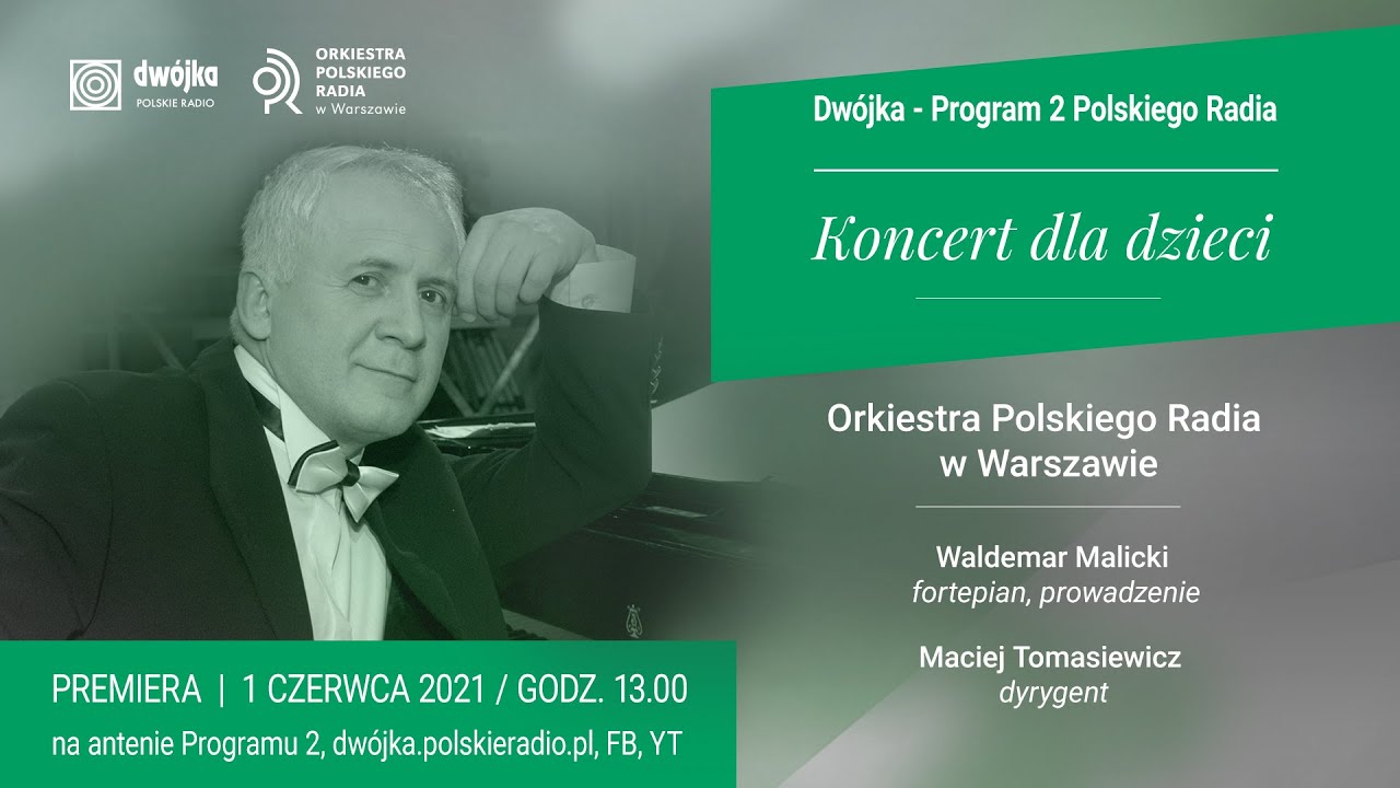 Koncert dla dzieci | Waldemar Malicki i Orkiestra Polskiego Radia w Warszawie