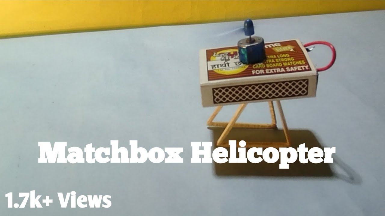 How to Make a Flying Helicopter With Matchbox & Drone motor 