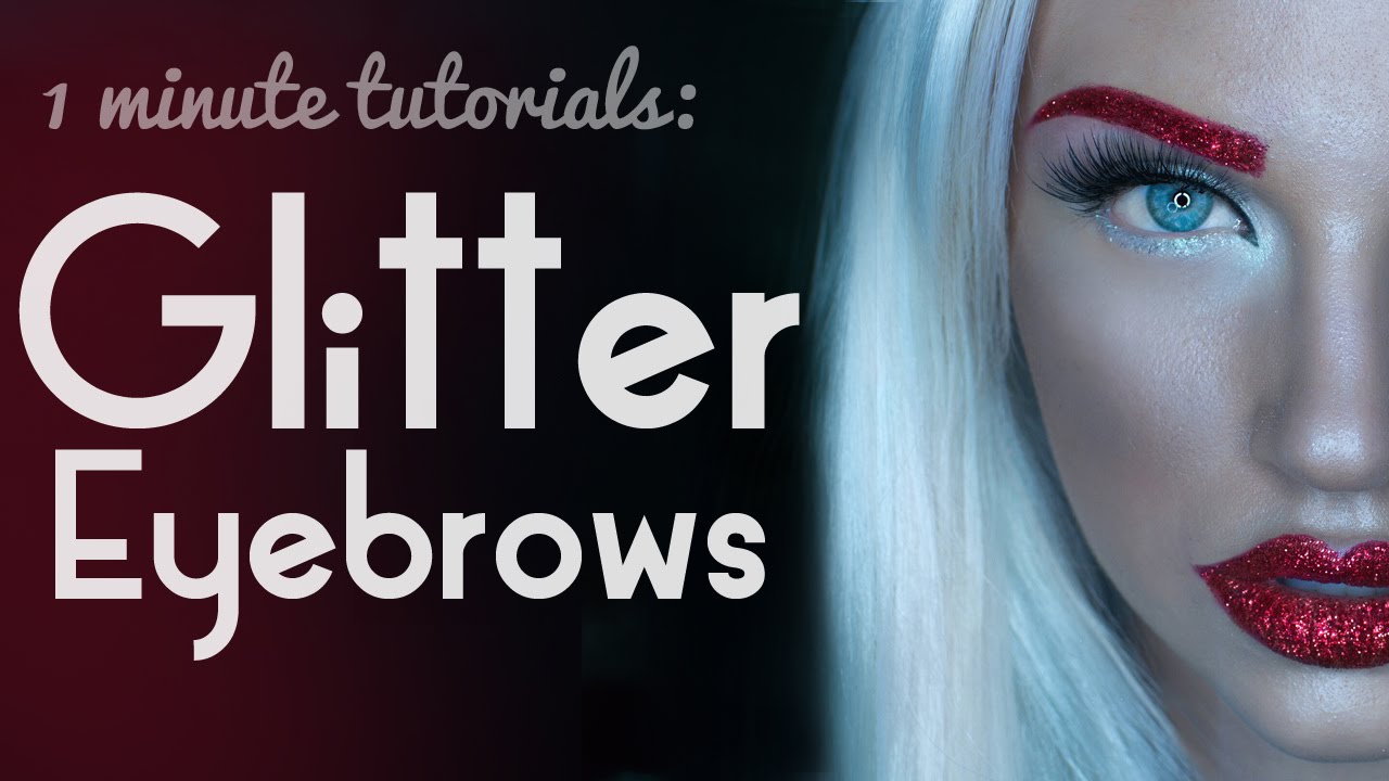 1 Minute Makeup Tutorial: Glitter Eyebrows