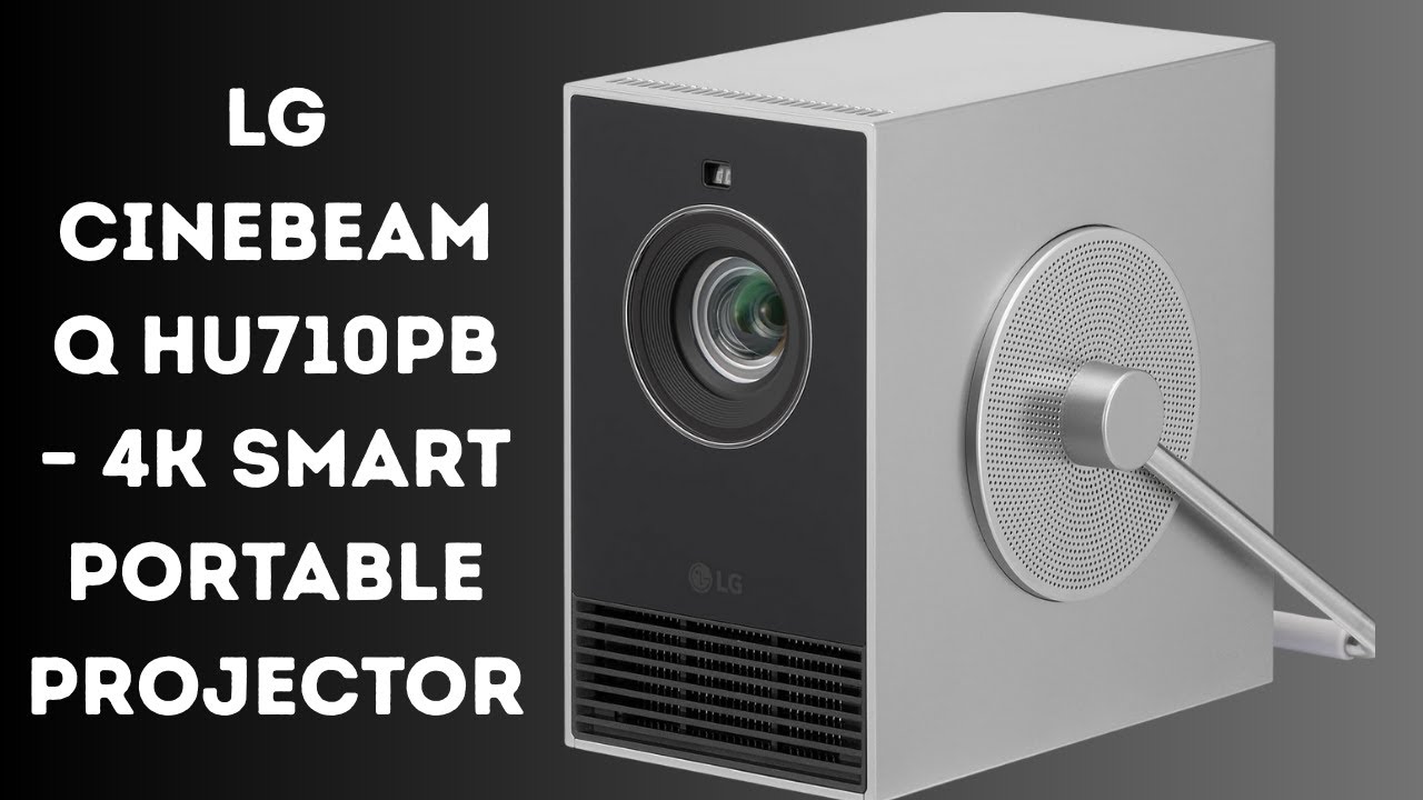 "LG CineBeam Q HU710PB 4K Portable Projector Review – Auto Focus, RGB Laser, 120” Screen"