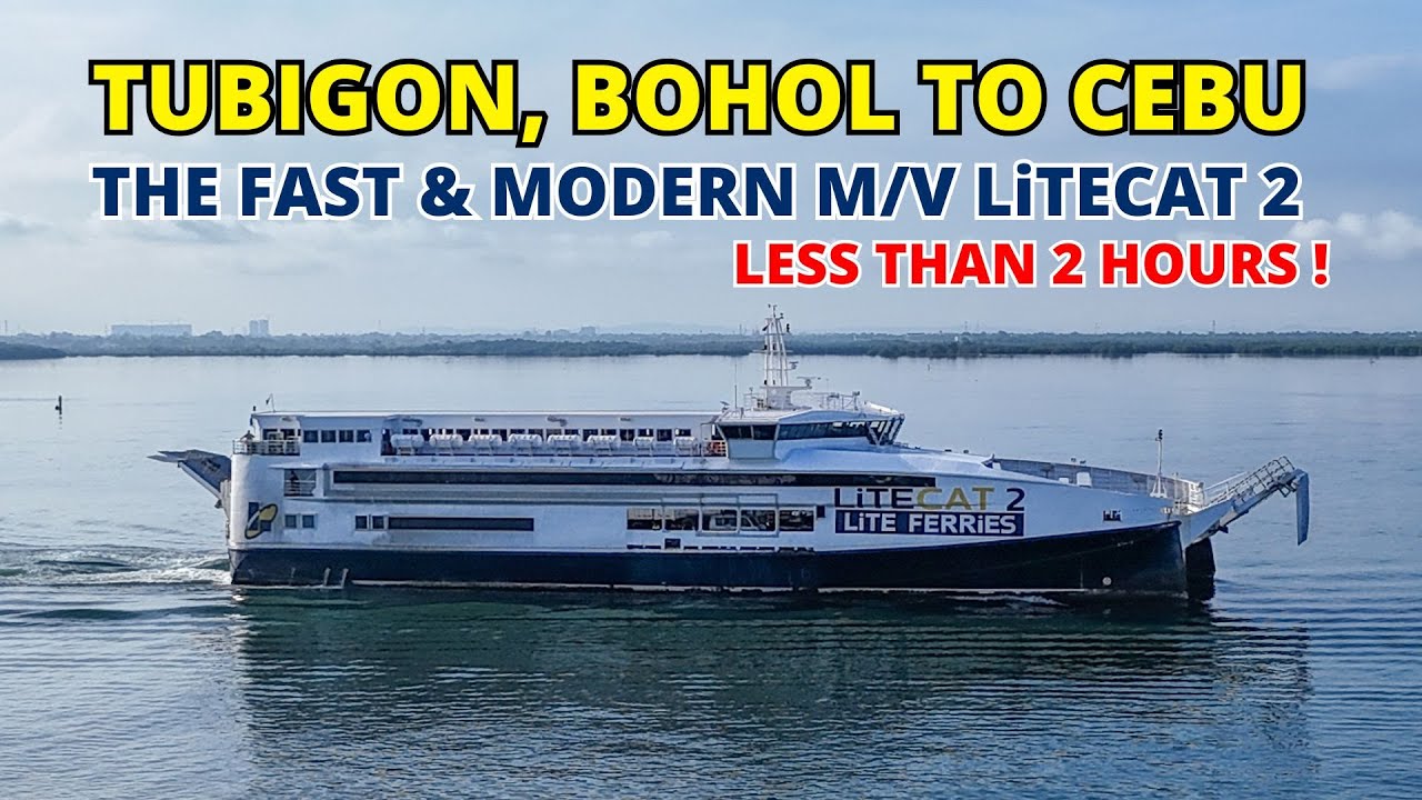 Tubigon, Bohol to Cebu via Ferry | LiteCat 2 of Lite Ferries Barko Vlog