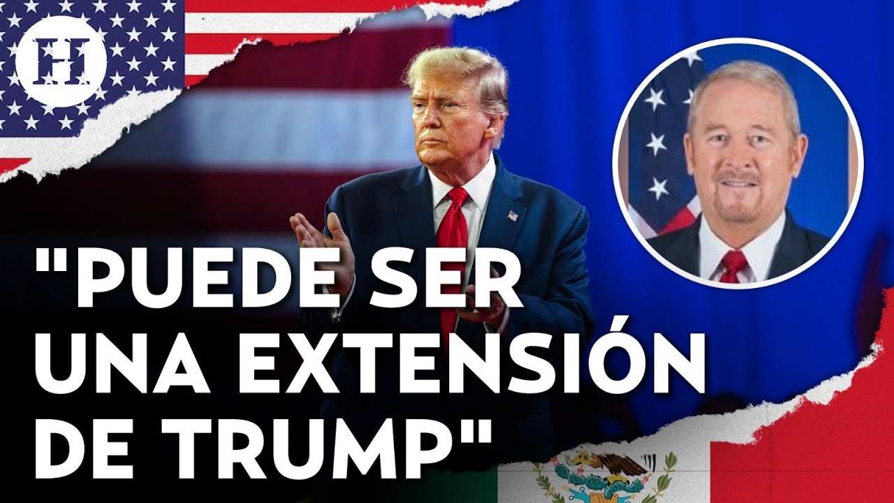 Nuevo embajador de EU intentará cumplir la política antiinmigrante de Trump, prevé experta