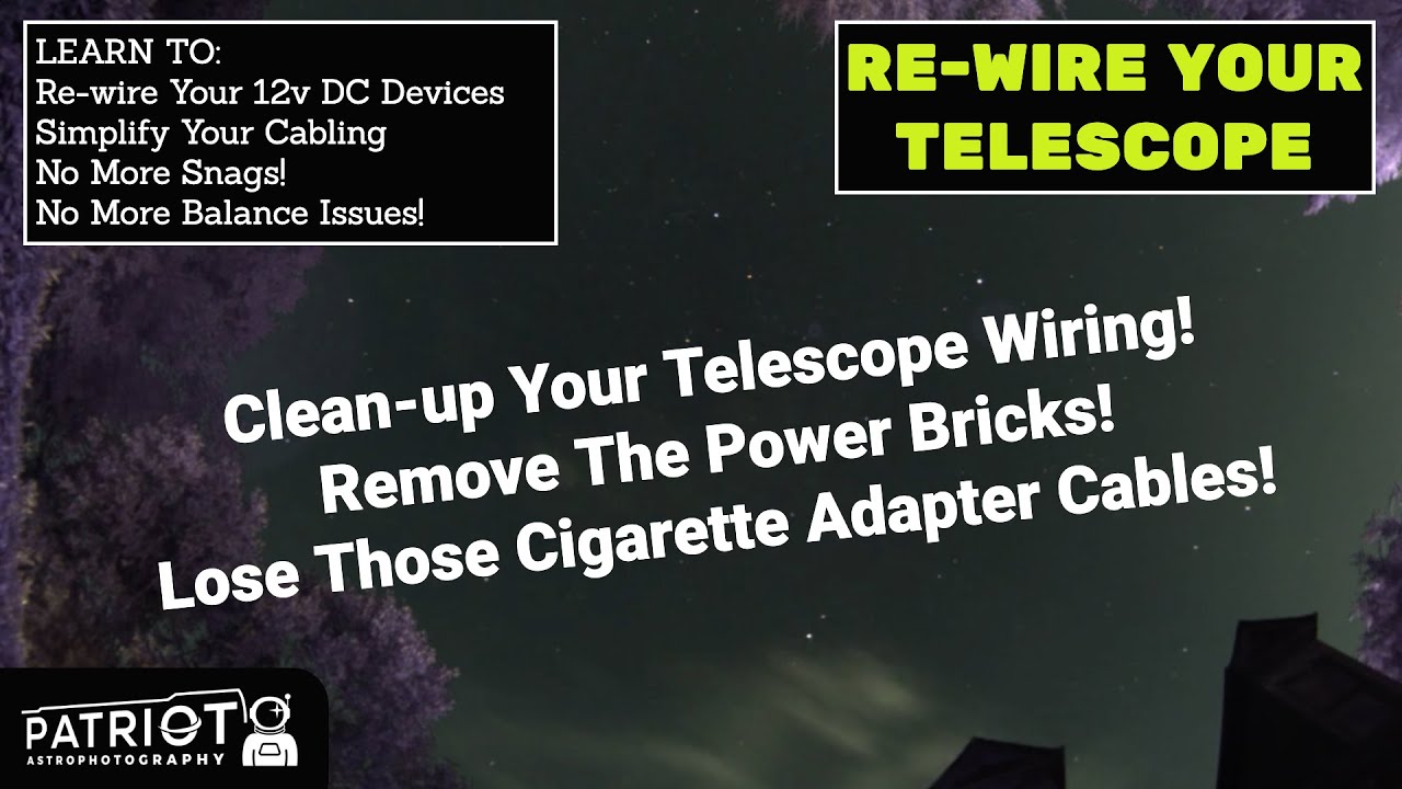 Simplify Your 12v DC Telescope Power Cables