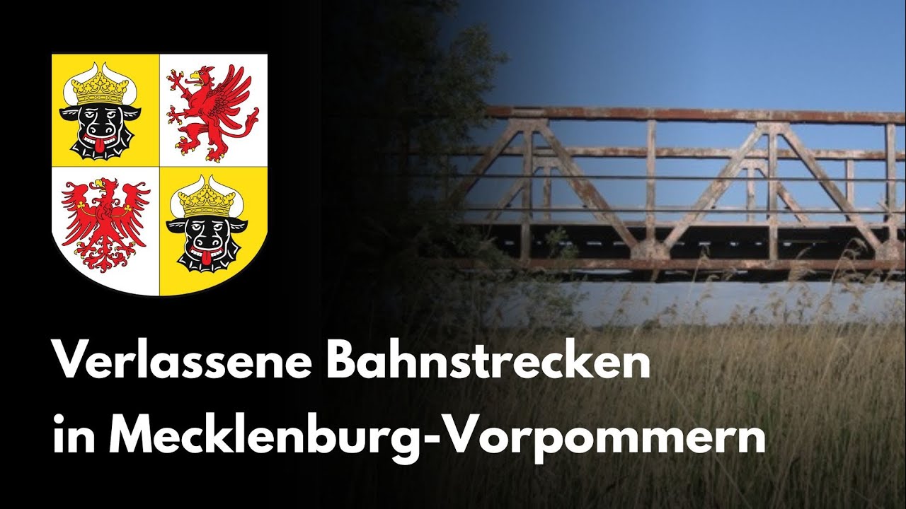 3 verlassene Bahnstrecken in Mecklenburg-Vorpommern 