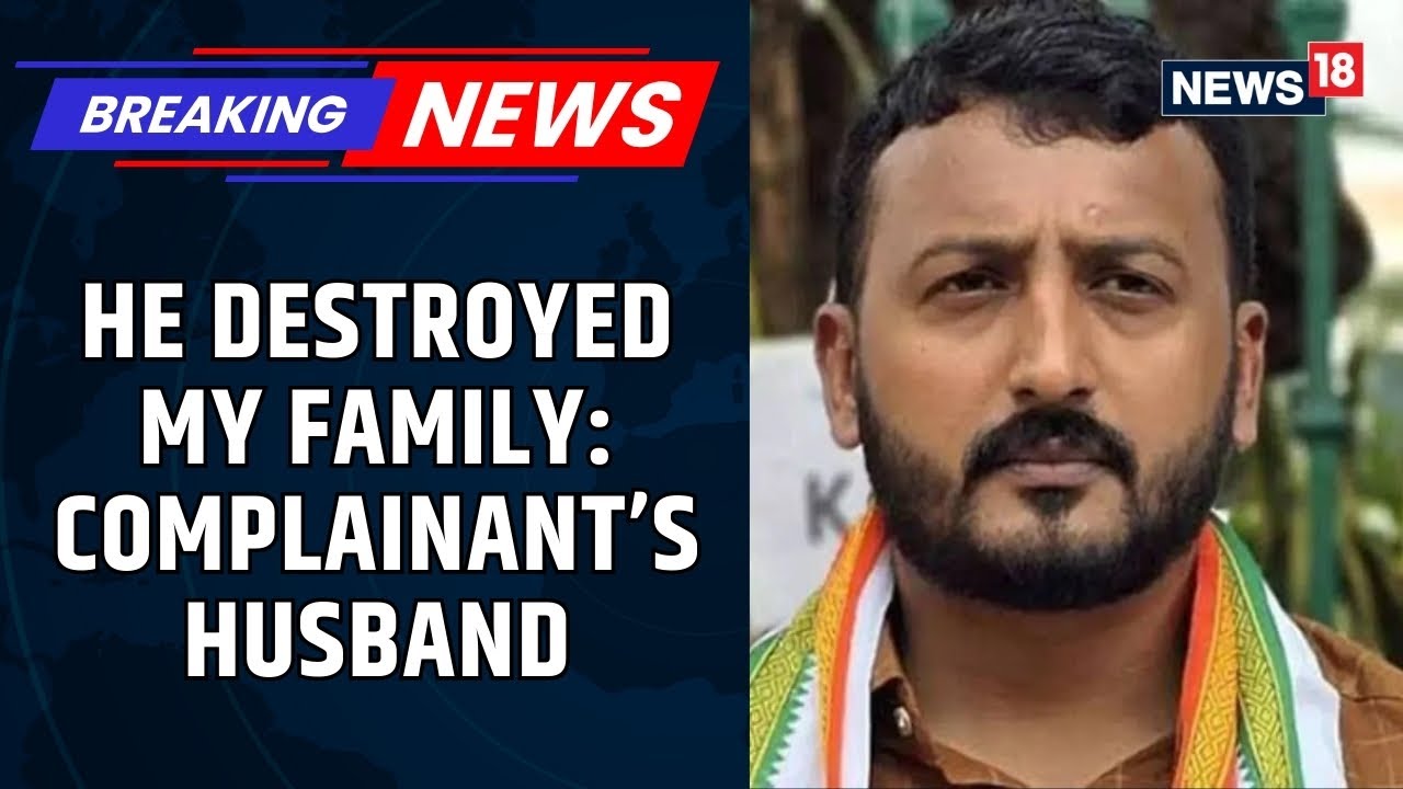 CNN-News18 Speaks Exclusively To Husband Of The Complainant Of The Case Against Rahul Mamkoottathil