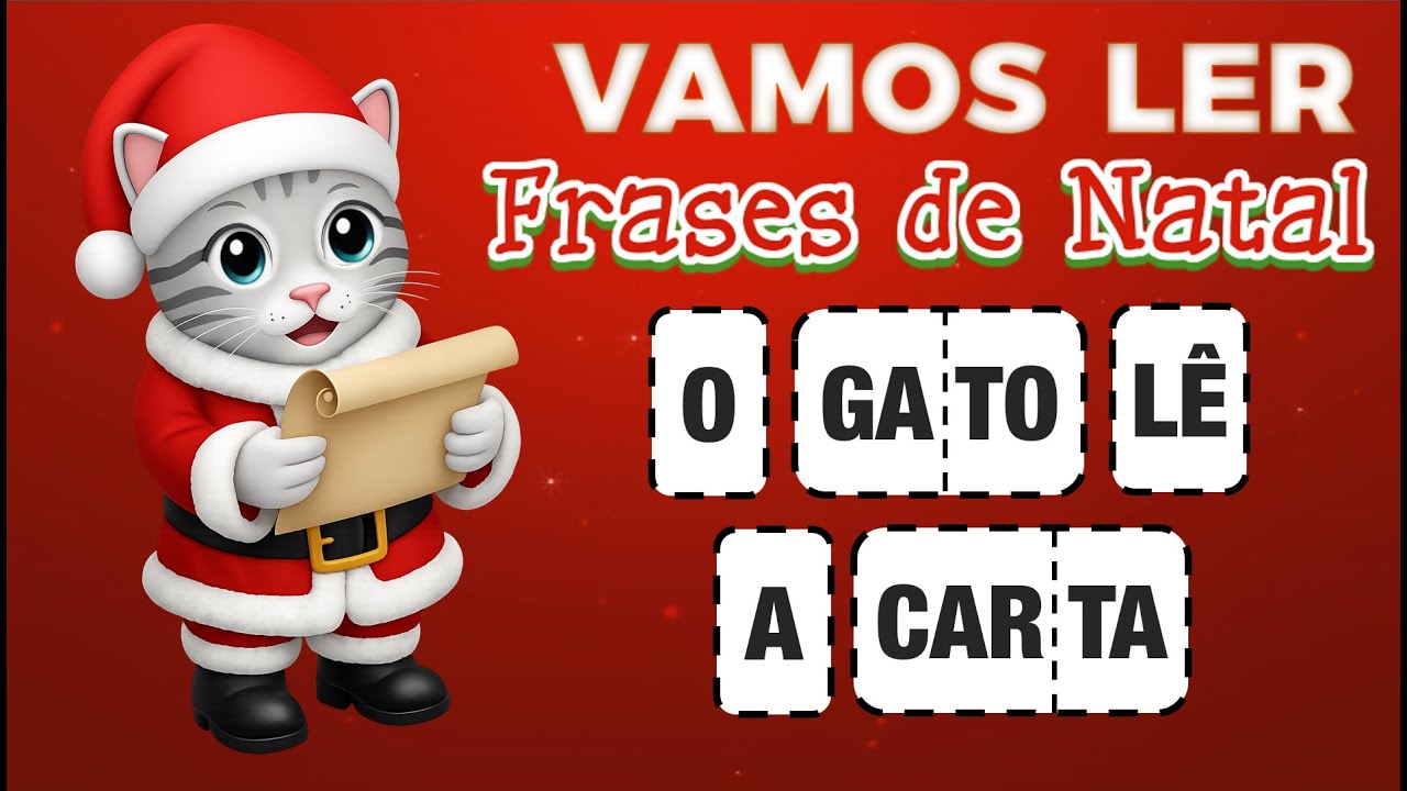 VAMOS LER -  Aprender a Ler com Frases Natal 🎅😺| Leitura Fácil para Crianças