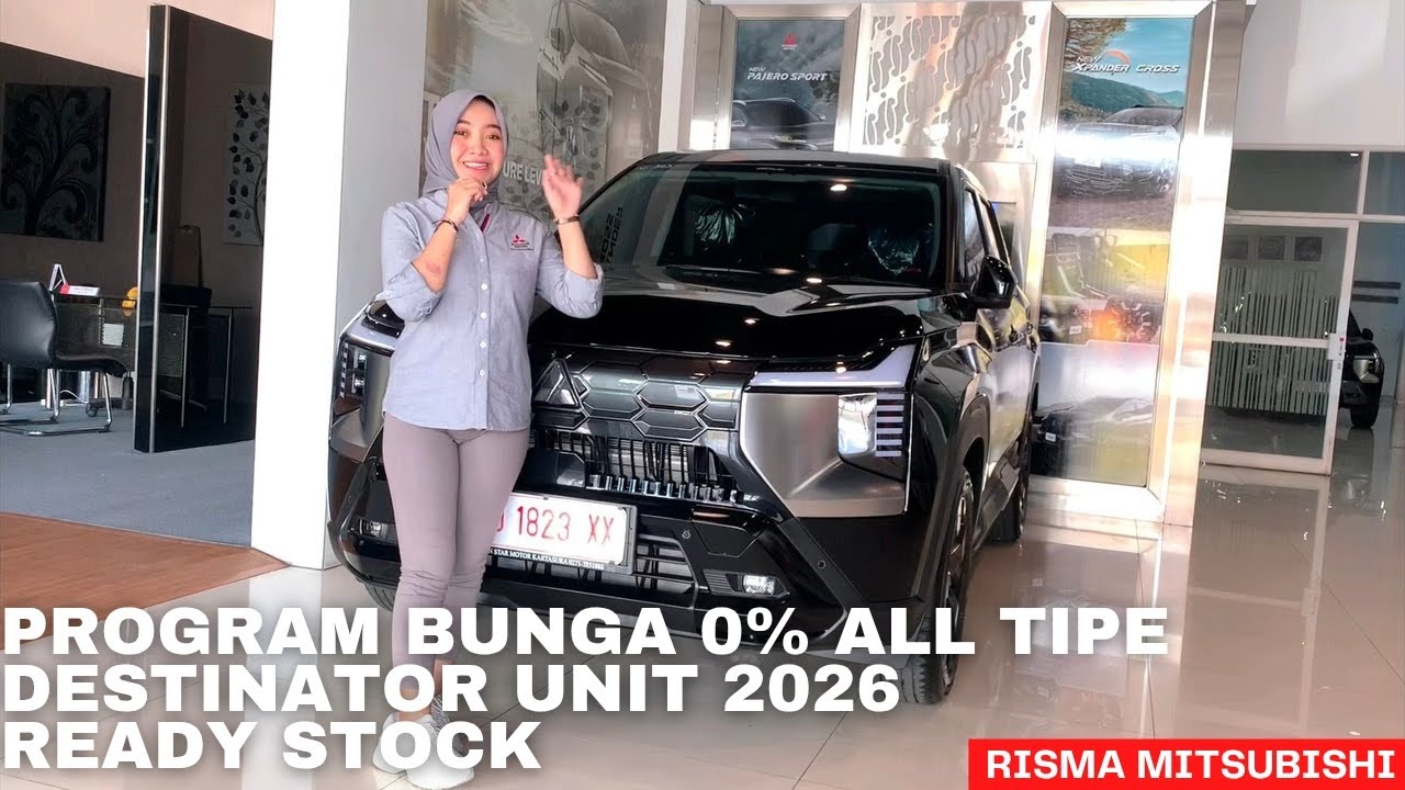 Program Bunga 0% All Tipe Mitsubishi Destinator Unit 2026 - Program Februari 2026