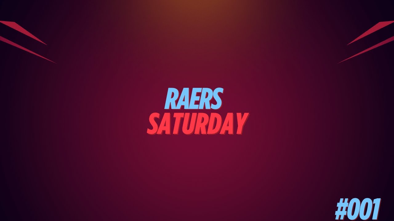 Raers Saturday I #001