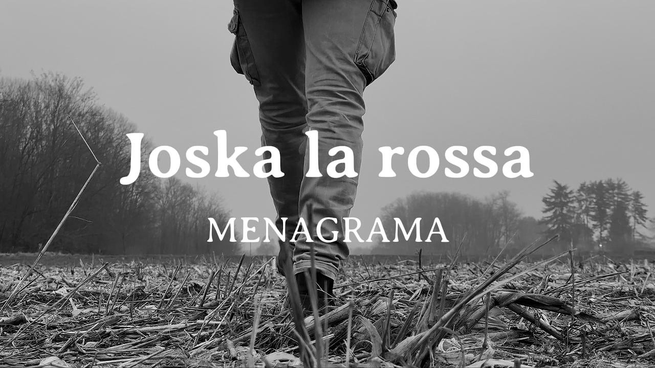 Joska la rossa - Menagrama