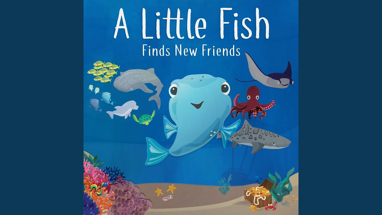 A Little Fish Finds New Friends
