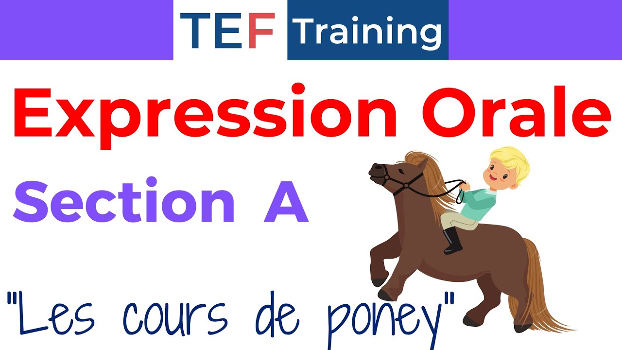 TEF Expression orale section A : 