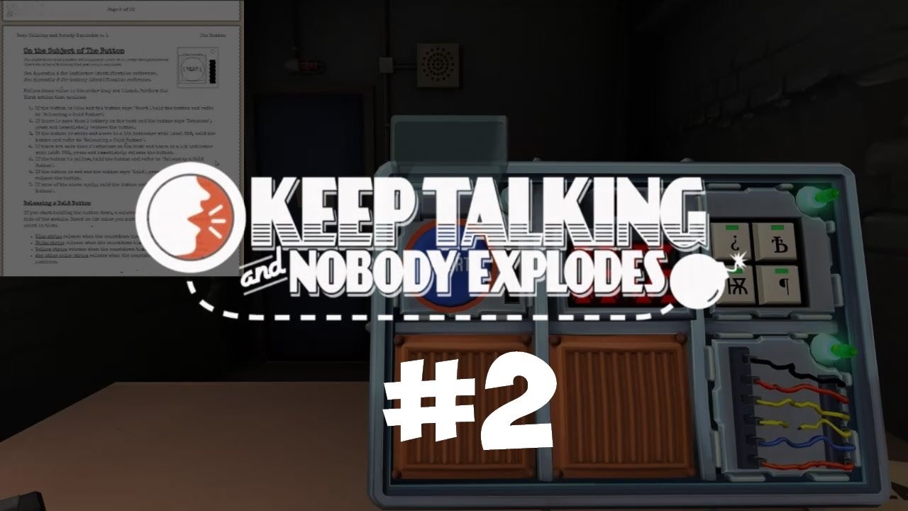 Keep Talking and Nobody Explodes #2 - Renfort
