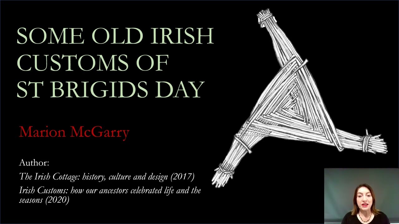 Some Old Irish Customs of St Brigid’s Day by Dr. Marion McGarry