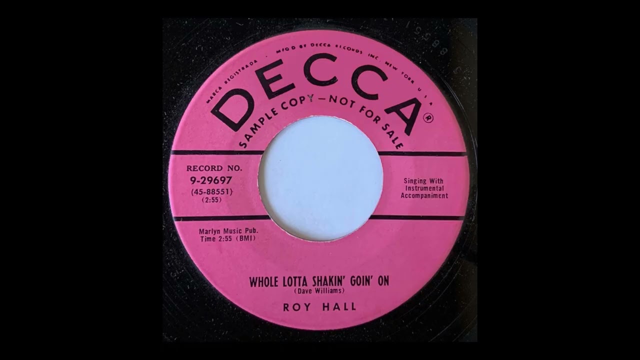 Roy Hall &bull; Whole Lotta Shakin' Goin' On (Vinyl, 7