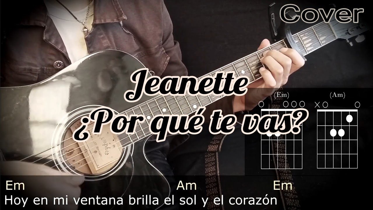 JEANETTE - POR QUÉ TE VAS | Cover de Guitarra Harold Wilter