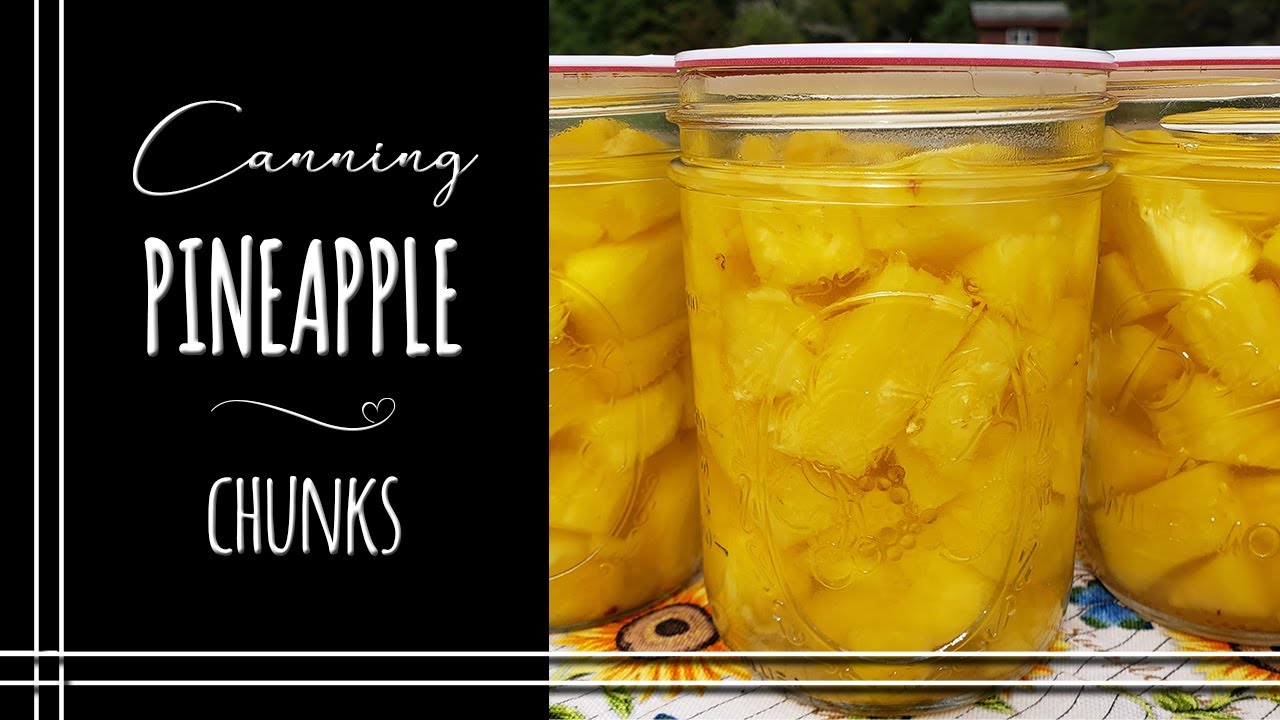 Canning Fresh Pineapple
