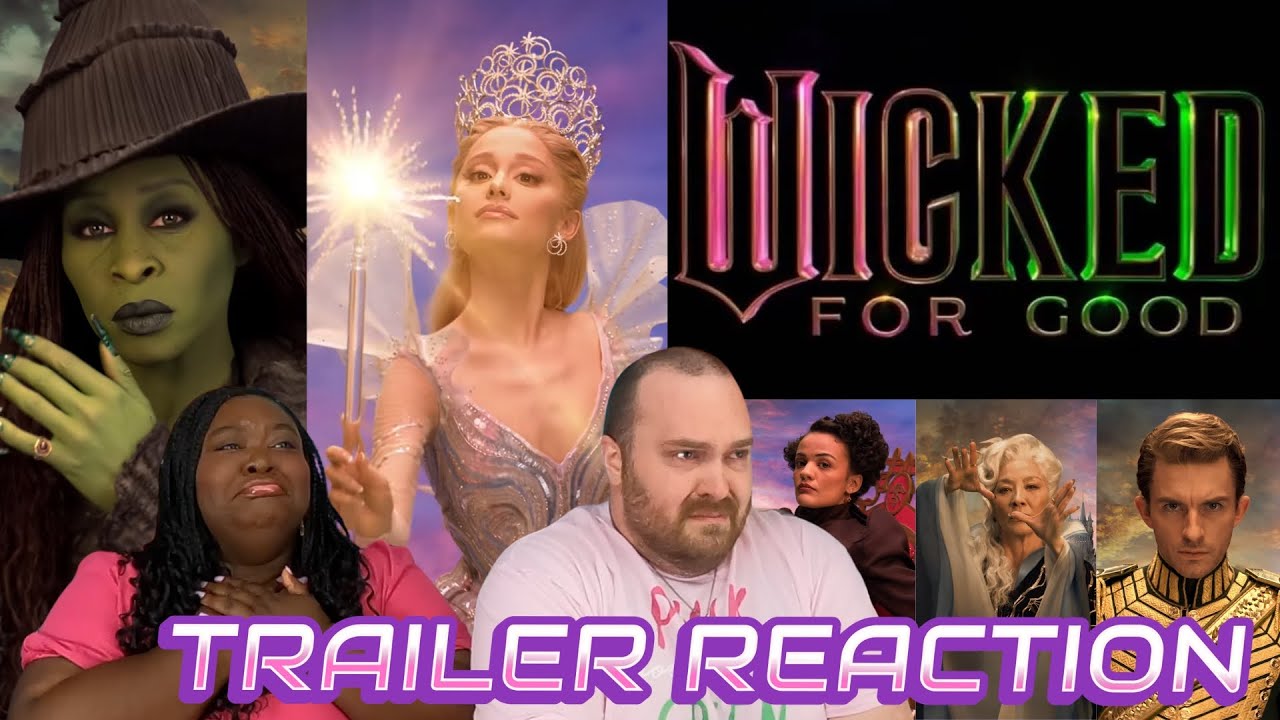 WICKED: FOR GOOD OFFICIAL TRAILER REACTION | REWIND: The Podcast